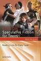 Read On…Speculative Fiction for Teens: Reading Lists for Every Taste