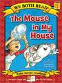 The Mouse in My House