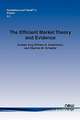 The Efficient Market Theory and Evidence: Implications for Active Investment Management