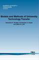 Models and Methods of University Technology Transfer