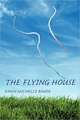 The Flying House