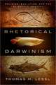 Rhetorical Darwinism: Religion, Evolution, and the Scientific Identity