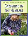 Gardening by the Numbers