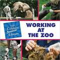 Working at the Zoo