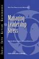 Managing Leadership Stress