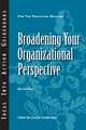 Broadening Your Organizational Perspective