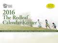 The Redleaf Calendar-Keeper 2016: A Record-Keeping System for Family Child Care Professionals