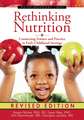 Rethinking Nutrition: Connecting Science and Practice in Early Childhood Settings