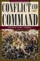 Conflict and Command: Civil War History Readers, Volume 1