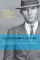 Hauptmann's Ladder: A Step-By-Step Analysis of the Lindbergh Kidnapping