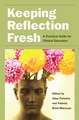Keeping Reflection Fresh: A Practical Guide for Clinical Educators