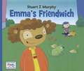 Emma's Friendwich