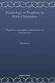 Psychology of Prophecy in Early Christianity