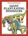 Giant Plant-Eating Dinosaurs