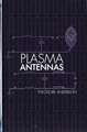 Plasma Antennas