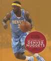 The Story of the Denver Nuggets