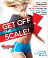 Drop Two Sizes: A Proven Plan to Ditch the Scale, Get the Body You Want & Wear the Clothes You Love!