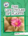 Science Lab: The Life Cycles of Plants