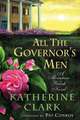 All the Governor's Men: A Mountain Brook Novel