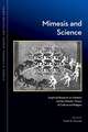 Mimesis and Science: Empirical Research on Imitation and the Mimetic Theory of Culture and Religion