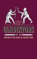 Gladiators