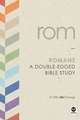 Romans: A Double-Edged Bible Study