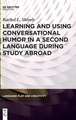 Learning and Using Conversational Humor in a Second Language During Study Abroad