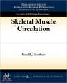 Skeletal Muscle Circulation