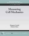 Measuring Cell Mechanics