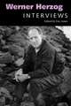 Werner Herzog: Interviews