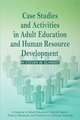 Case Studies and Activities in Adult Education and Human Resource Development (PB)