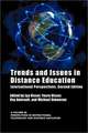 Trends and Issues in Distance Education