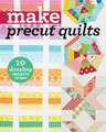 Make Precut Quilts