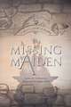 The Missing Maiden: Volume 6