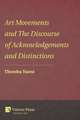 Art Movements and the Discourse of Acknowledgements and Distinctions