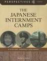 The Japanese Internment Camps