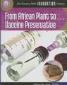 From African Plant to Vaccine Preservation