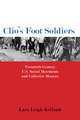 Clio's Foot Soldiers: Twentieth-Century U.S. Social Movements and Collective Memory