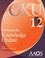 Orthopaedic Knowledge Update 12