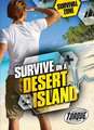 Survive on a Desert Island