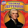 Thomas Jefferson: The 3rd President