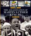 The Assassination of Martin Luther King Jr.