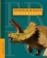 Dinosaur Days: Triceratops