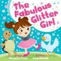 The Fabulous Glitter Girl