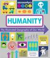 Humanity: The Illustrated Geography of Our World