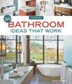 All New Bathroom Ideas that Work