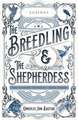 The Breedling and the Shepherdess