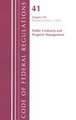 Code of Federal Regulations, Title 41 Public Contracts and Property Management 101, Revised as of July 1, 2022