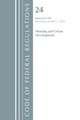 Code of Federal Regulations, Title 24 Housing and Urban Development 0-199, Revised as of April 1, 2018