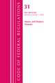Code of Federal Regulations, Title 31 Money and Finance 500-End, Revised as of July 1, 2020